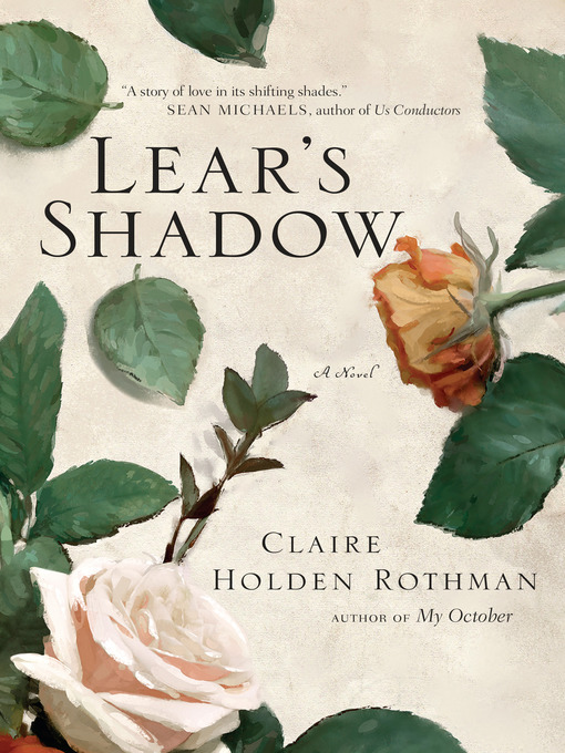Title details for Lear's Shadow by Claire Holden Rothman - Available